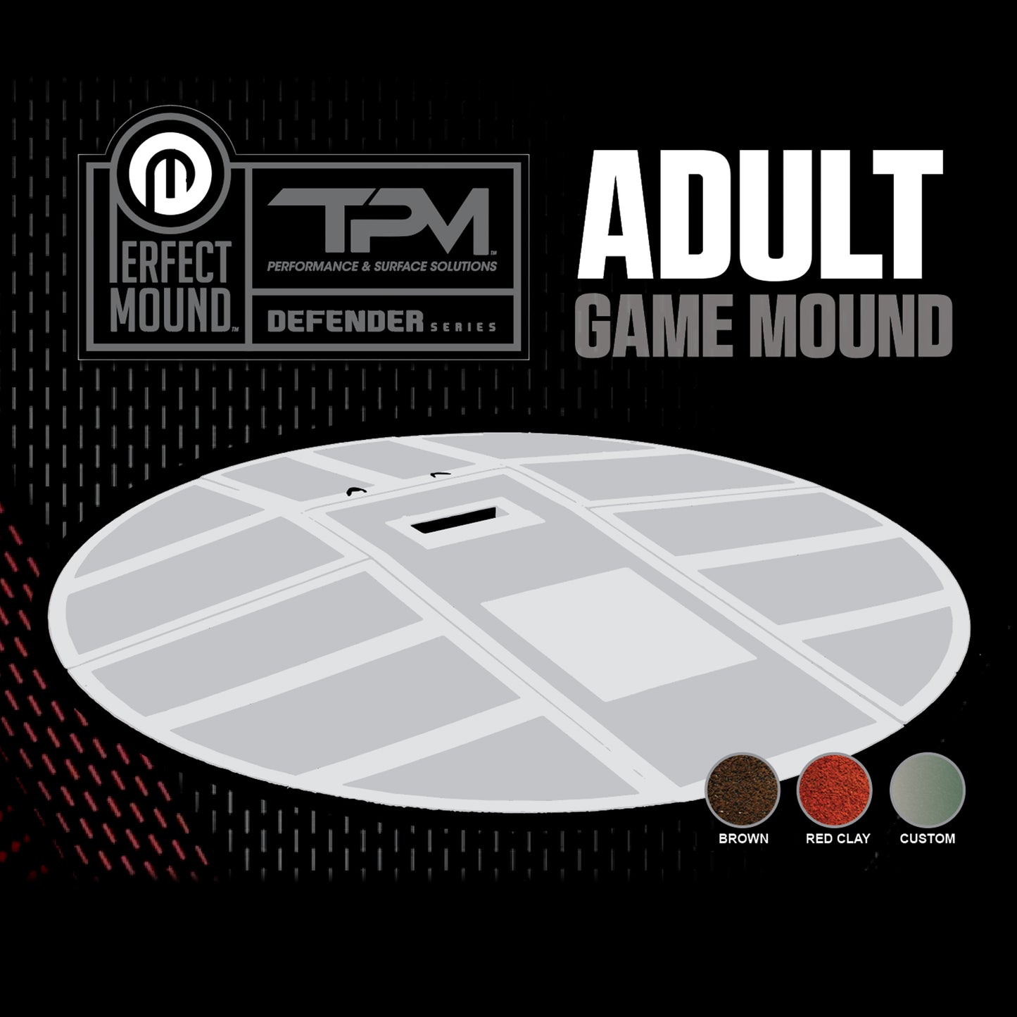 Illustration of The Perfect Mound Adult Portable Pitching Mound, an MLB-spec gray circular mound with reinforced fiberglass, available in brown, red clay, or custom colors. Features Perfect Mound and TPM Defender Series logos.